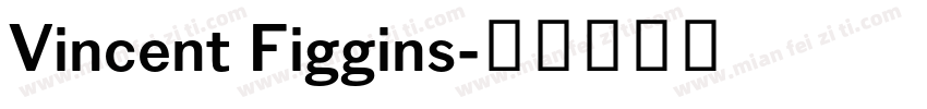 Vincent Figgins字体转换